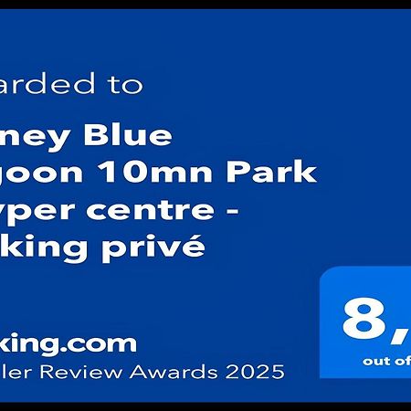 Disney Blue Lagoon - Ideal Sejour Famille Et Professionnel - Parking Inclus - Facile D'Acces - Proche Transport & Parc Disney Bussy-Saint-Georges Exterior photo